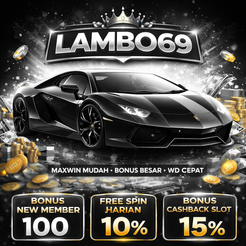 LAMBO69 > Slot Gacor termewah dan memberikan bocoran RTP paling gampang maxwin hari ini